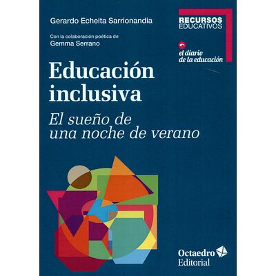 Educación inclusiva. El...