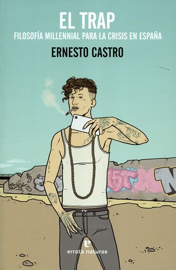 El trap. Filosofía...