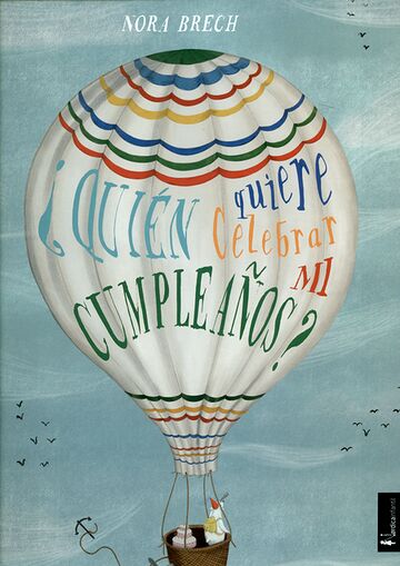 ¿Quién quiere celebrar mi...
