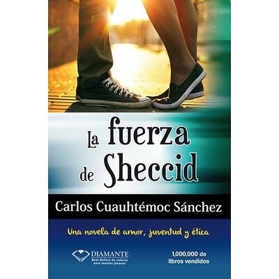 La fuerza de Sheccid