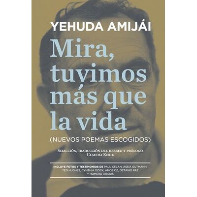 Mira, tuvimos más que la vida