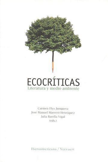 Ecocríticas. Literatura y...