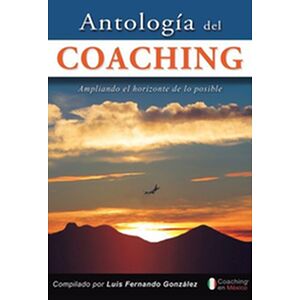 Antología del coaching
