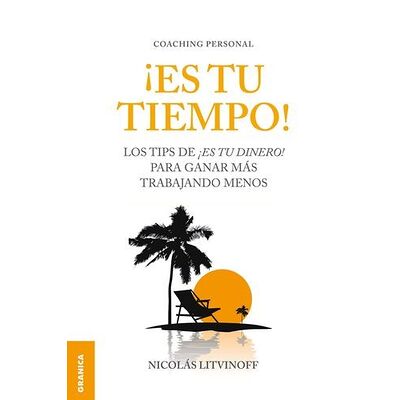 ¡Es tu tiempo!