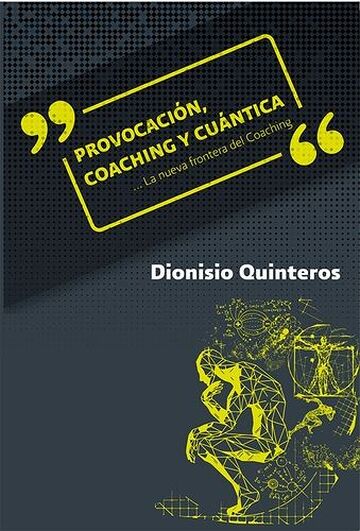Provocación, coaching y...