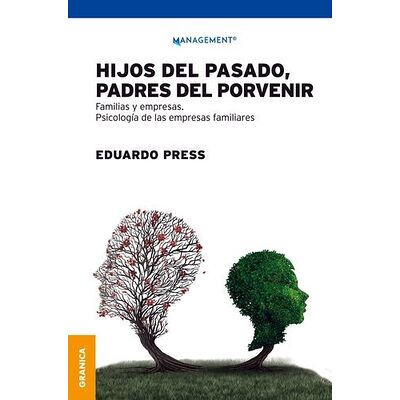 Hijos del pasado, padres...