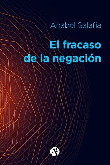 El fracaso de la negación