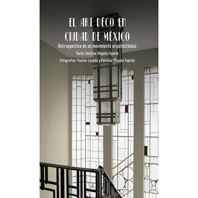El art déco en Ciudad de...