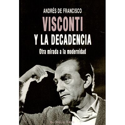 Visconti y la decadencia....