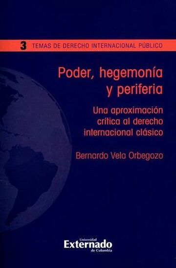 Poder, hegemonía y periferia