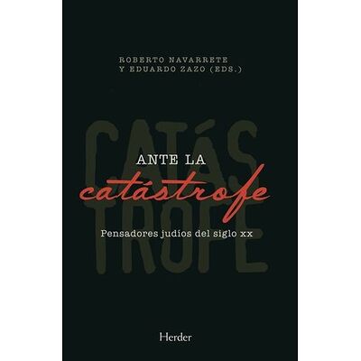 Ante la catástrofe