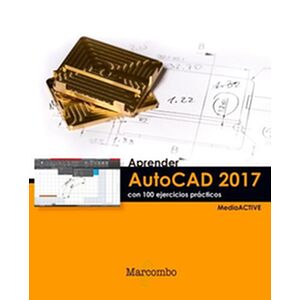 Aprender AutoCAD 2017 con...