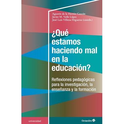 ¿Qué estamos haciendo mal...