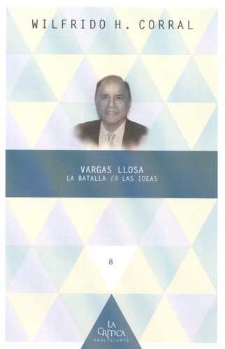 Vargas Llosa: la batalla en...