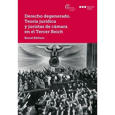 Derecho degenerado. Teoría...