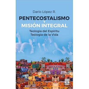 Pentecostalismo y misión...
