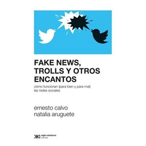 Fake news, trolls y otros...