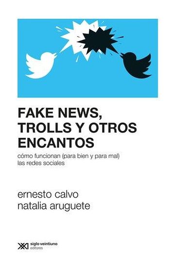 Fake news, trolls y otros...