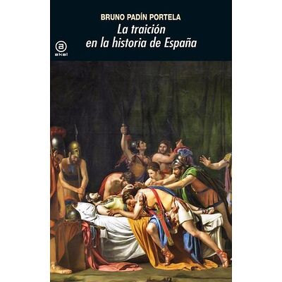 La traición en la historia...
