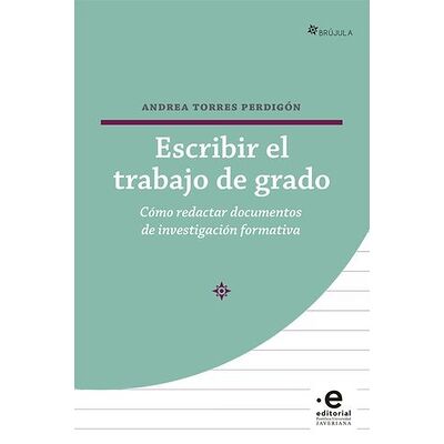 Escribir el trabajo de grado