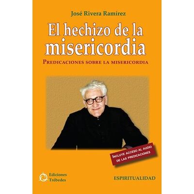 Hechizo de la misericordia, El