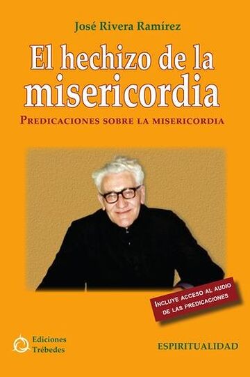 Hechizo de la misericordia, El
