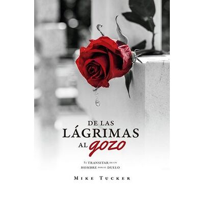 De las lágrimas al gozo