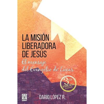 La misión liberadora de Jesús