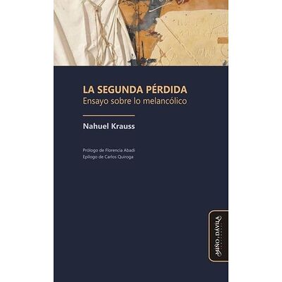 La segunda pérdida