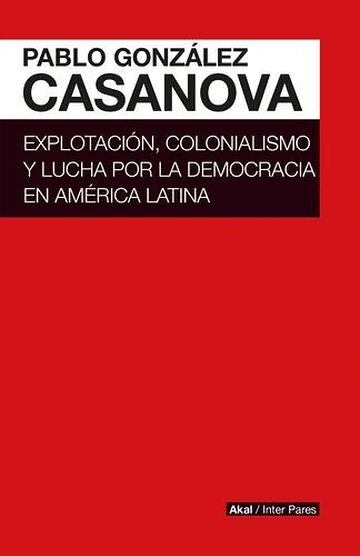 Explotación, colonialismo y...