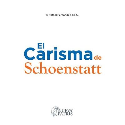 El Carisma de Schoenstatt