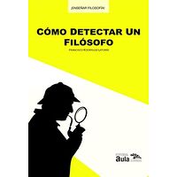 Cómo detectar un filósofo