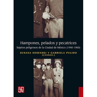 Hampones, pelados y pecatrices