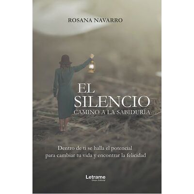 El silencio, camino a la...