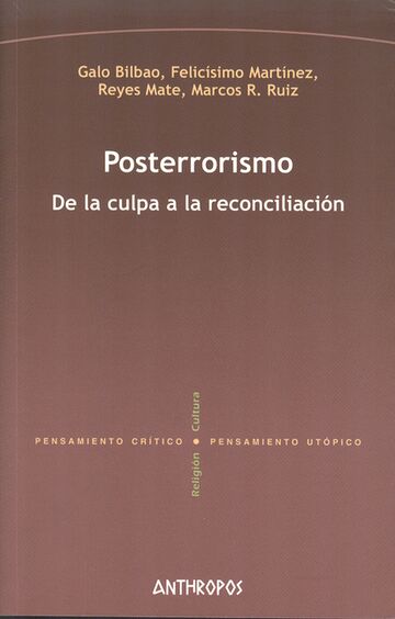 Posterrorismo. De la culpa...