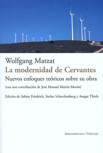 La modernidad de Cervantes....