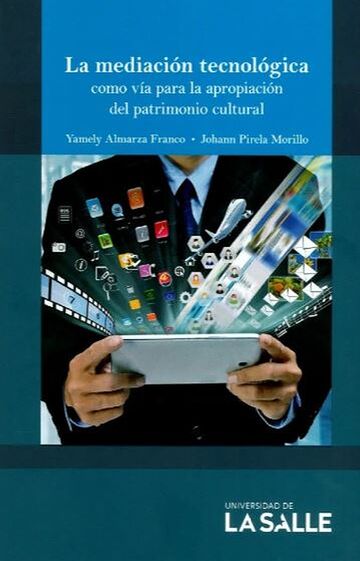 La mediación tecnológica...