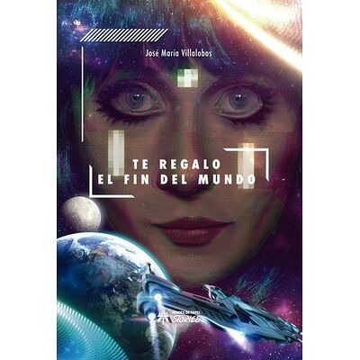Te regalo el fin del mundo
