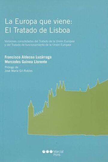 La Europa que viene: el...