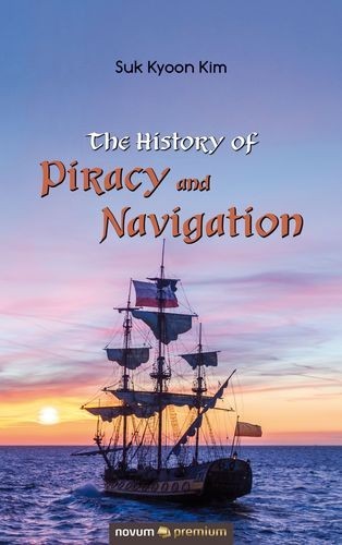The History of Piracy and...
