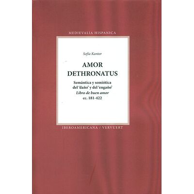 Amor Dethronatus. Semántica...