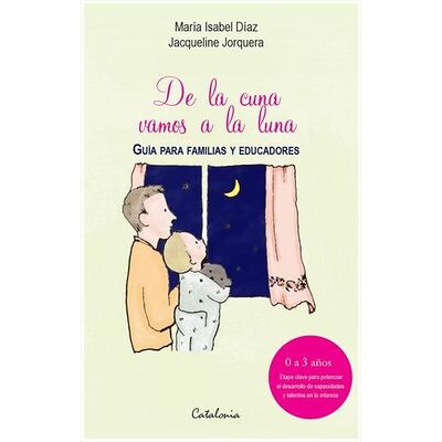 De la cuna vamos a la luna