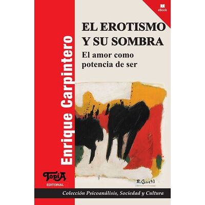 El erotismo y su sombra