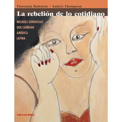 La rebelión de lo cotidiano
