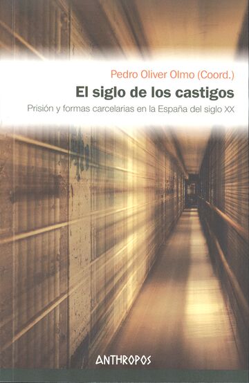 El siglo de los castigos....