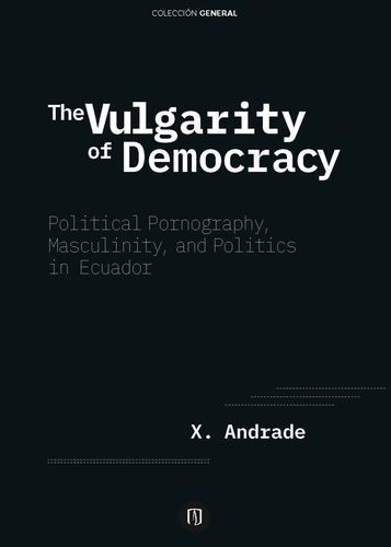 The Vulgarity of Democracy