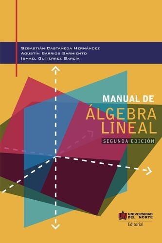 Manual de álgebra lineal...