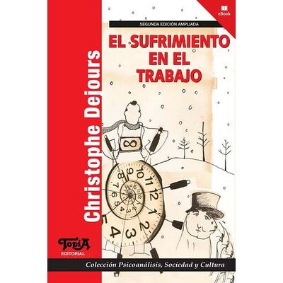 El sufrimiento en el trabajo