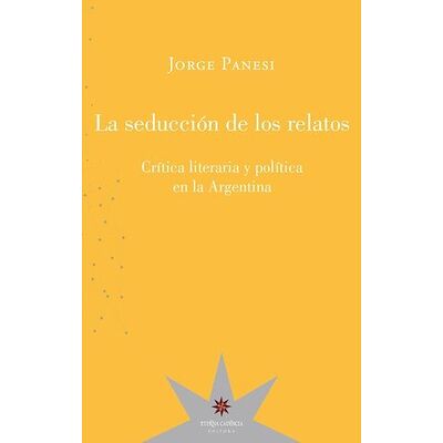 La seducción de los relatos