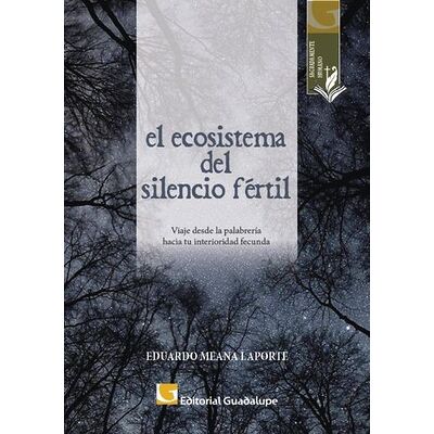 Ecosistema del silencio...